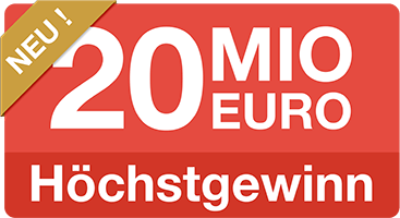 NEU: 20 MIO EURO Höchstgewinn!